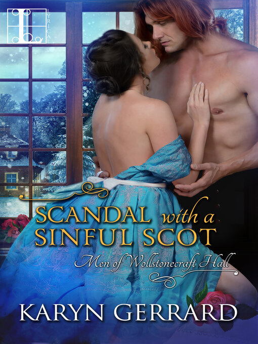 Title details for Scandal with a Sinful Scot by Karyn Gerrard - Available